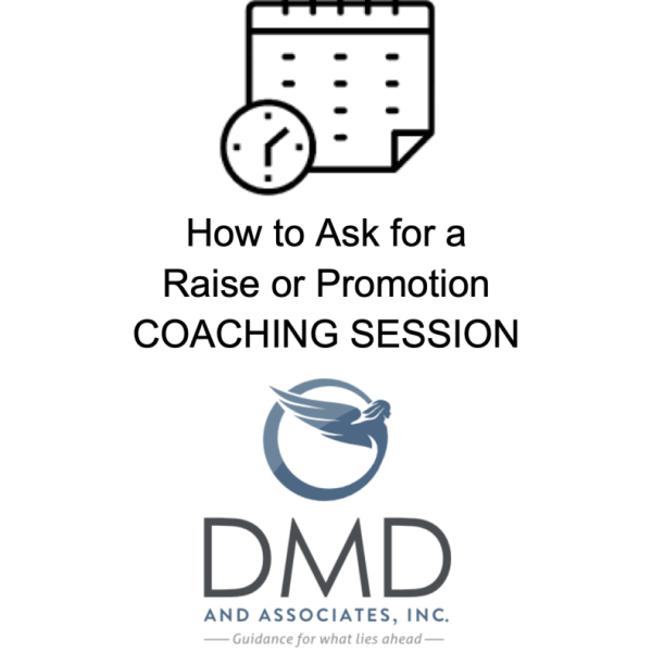 How to Ask for a Raise or Promotion Career Consulting Session